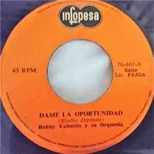 Bobby Valentin Y Orq. - Dame La Oportunidad / La Cosquilla download flac mp3