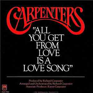 Carpenters - All You Get From Love Is A Love Song / I Have You flac mp3 download