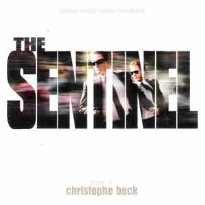 Christophe Beck - The Sentinel - Original Motion Picture Soundtrack download flac mp3