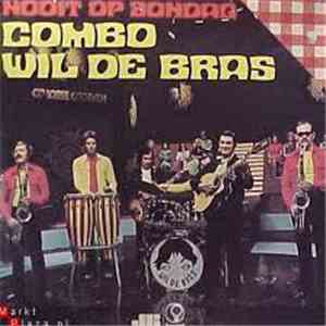 Combo Wil De Bras - Nooit Op Zondag download flac mp3