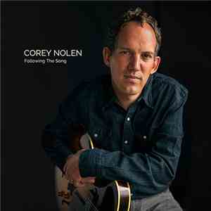 Corey Nolen - Following The Song/In The Meantime (with Ashley Spurling download flac mp3