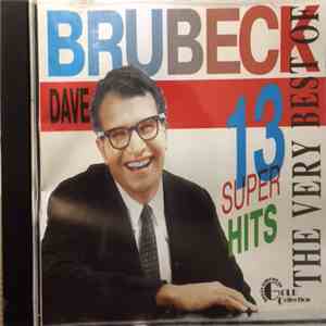 Dave Brubeck - The Very Best Of. 13 Super Hits download flac mp3
