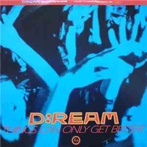 D:Ream - Things Can Only Get Better download flac mp3