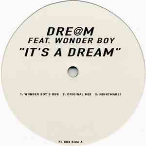 Dre@m Feat. Wonder Boy - It's A Dream download flac mp3