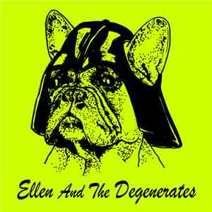 Ellen And The Degenerates - Ellen And The Degenerates download flac mp3