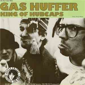 Gas Huffer / Fastbacks - King Of Hubcaps / Lose download flac mp3