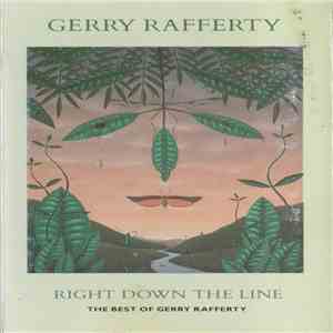 Gerry Rafferty - Right Down The Line - The Best Of Gerry Rafferty download flac mp3