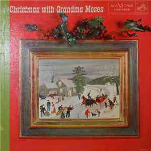 Grandma Moses  - Christmas With Grandma Moses download flac mp3