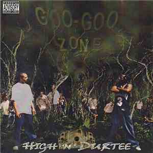 High N' Durtee - Goo Goo Zone download flac mp3