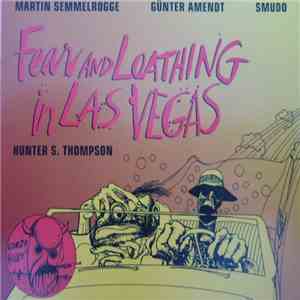 Hunter S. Thompson - Fear And Loathing In Las Vegas download flac mp3