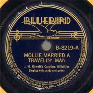J. H. Howell's Carolina Hillbillies - Mollie Married A Travelin' Man / Girl That Worries My Mind download flac mp3