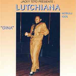 Jacky Toto Presente Lutchiana Mobulu - Gina download flac mp3