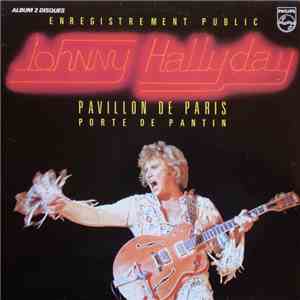 Johnny Hallyday - Pavillon De Paris download flac mp3