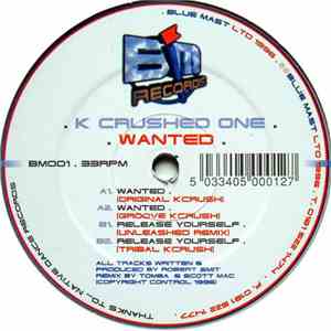 K Crushed One - Wanted download flac mp3