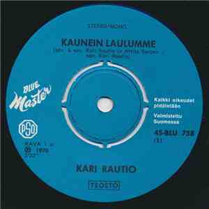 Kari Rautio - Kaunein Laulumme / Sinä Olit download flac mp3