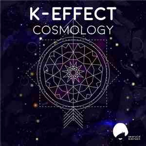 K-Effect - Cosmology download flac mp3