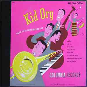 Kid Ory And His Creole Dixieland Band - Kid Ory download flac mp3