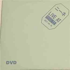 ニーネ - Live At Goodman 2017.04.16 download flac mp3