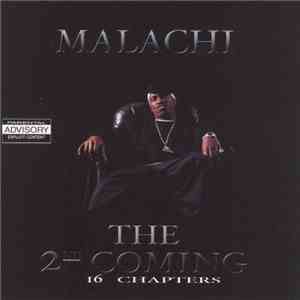 Malachi  - The 2nd Coming - 16 Chapters download flac mp3