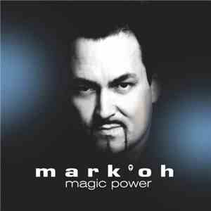 Mark'Oh - Magic Power download flac mp3