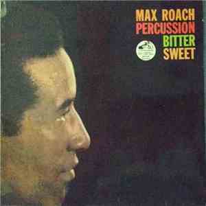 Max Roach - Percussion Bitter Sweet download flac mp3