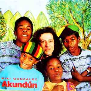 Miki González - Akundún download flac mp3