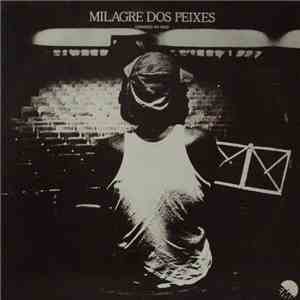 Milton Nascimento - Milagre Dos Peixes (Gravado Ao Vivo) download flac mp3