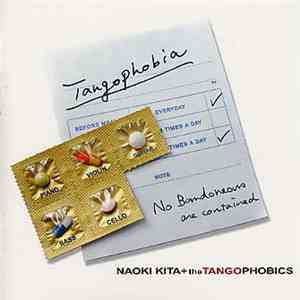 Naoki Kita + The Tangophobics - Tangophobia download flac mp3