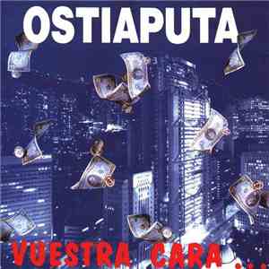 Ostia Puta - Vuestra Cara... Es Nuestra Cruz download flac mp3