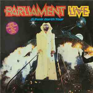 Parliament - Parliament Live - P.Funk Earth Tour download flac mp3