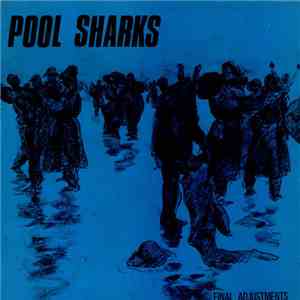 Pool Sharks - Final Adjustments download flac mp3