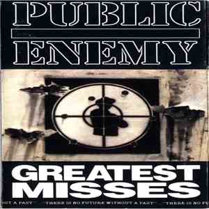 Public Enemy - Greatest Misses download flac mp3