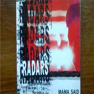 Radars - Mama Said download flac mp3