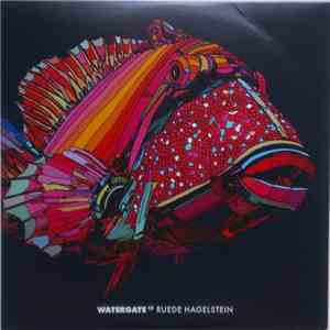 Ruede Hagelstein - Watergate 13 download flac mp3