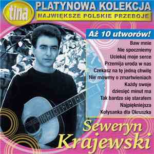 Seweryn Krajewski - Platynowa Kolekcja - Największe Polskie Przeboje download flac mp3