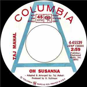 Taj Mahal - Oh Susanna / Chevrolet download flac mp3