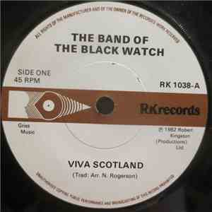 Tha Band Of The Black Watch - Viva Scotland download flac mp3