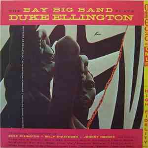 The Bay Big Band - Plays Duke Ellington download flac mp3