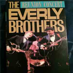 The Everly Brothers - Reunion Concert download flac mp3