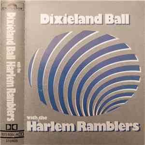 The Harlem Ramblers - Dixieland Ball With The Harlem Ramblers download flac mp3