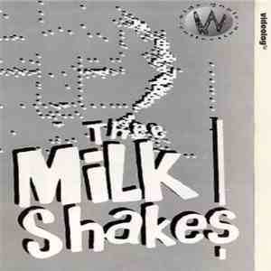Thee Milkshakes - Live In Nottingham download flac mp3