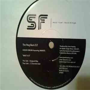 Under Origin Featuring Javante - Wait 4 U (The Rug Burn E.P.) download flac mp3