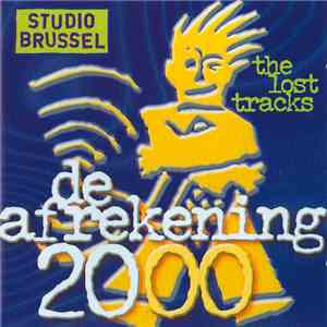 Various - De Afrekening 2000 - The Lost Tracks download flac mp3