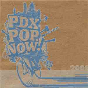 Various - PDX Pop Now! 2006 download flac mp3