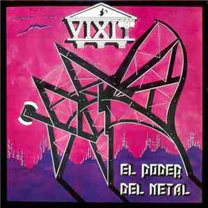 Vixit  - El Poder Del Metal download flac mp3