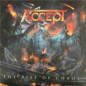 ACCEPT - THE RISE OF CHAOS download flac mp3