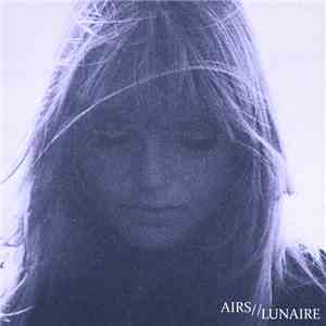 Airs  / Lunaire  - Airs/Lunaire download flac mp3
