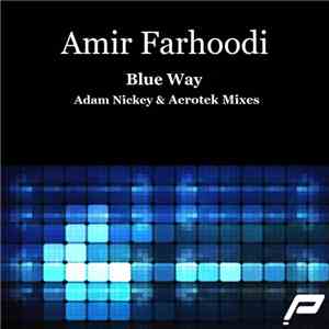 Amir Farhoodi - Blue Way download flac mp3