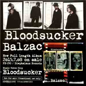 Balzac - Music Video Clip Bloodsucker download flac mp3