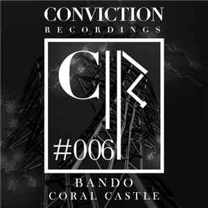Bando - Coral Castle download flac mp3